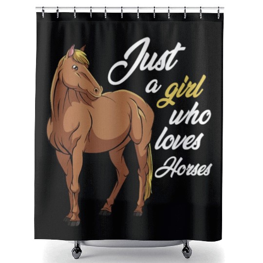 Just A Girl Who Loves Horses Gift Riding Racing Shower Curtains