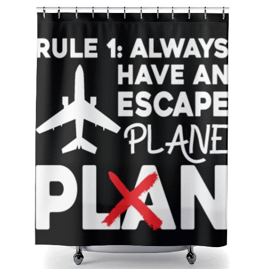 Airline Pilot Pun Escape Plane Aircraft Pilot Shower Curtains