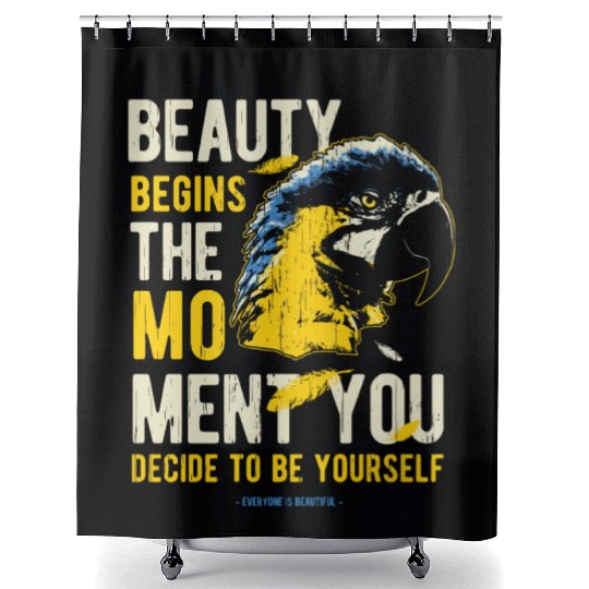 beauty begins the moment you decide to be yourself Shower Curtains