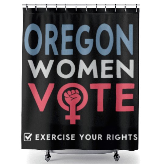 Oregon Women Vote Voter 2022 Election Feminist Shower Curtains