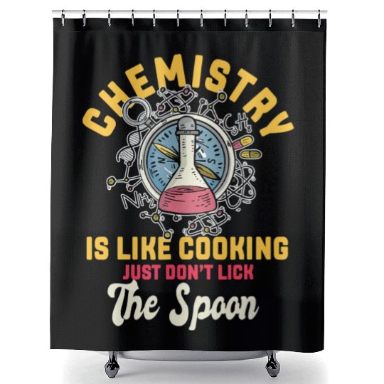 Chemistry Is Like Cooking Funny Chemist Science Shower Curtains