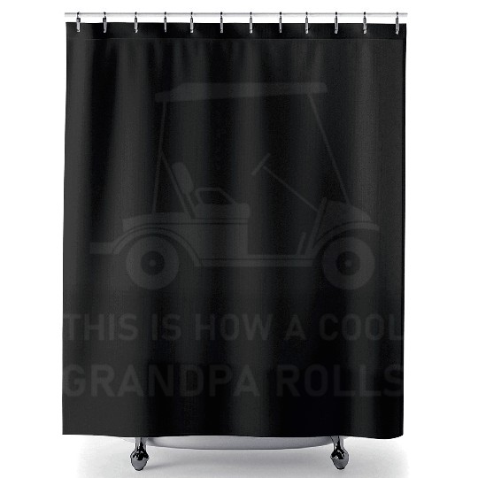 This is how a cool grandpa rolls - Golf Shower Curtains