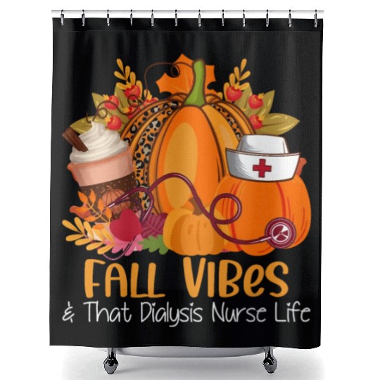 Fall Vibes & That Dialysis Nurse Life Fall Autumn Shower Curtains