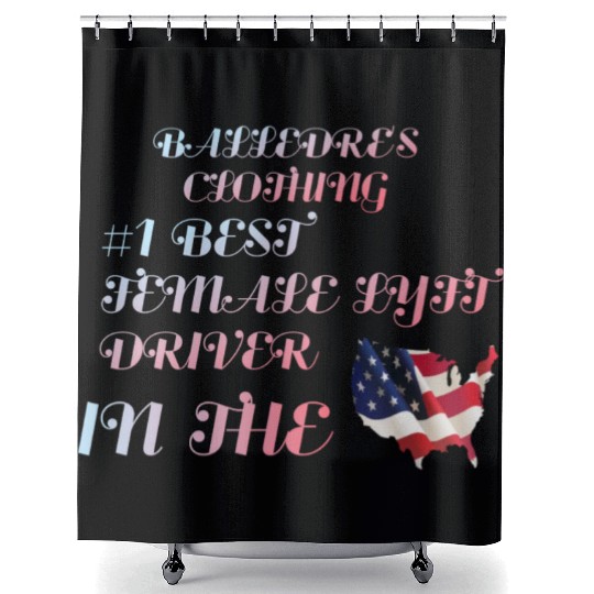 #1 Female Lyft Driver in the USA Shower Curtains