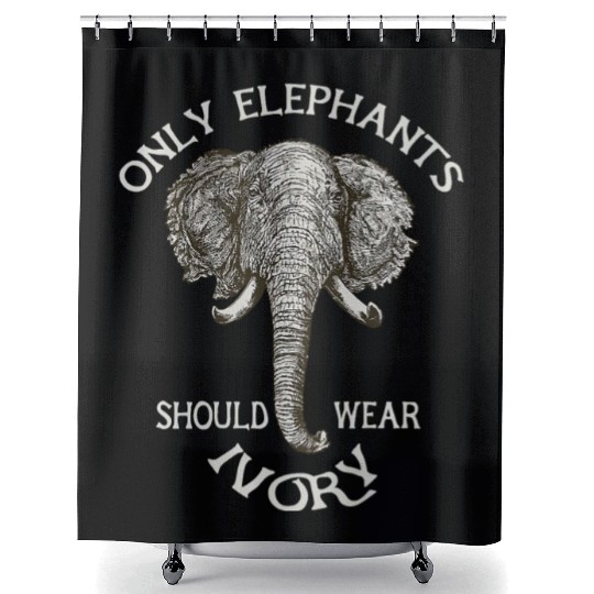 Only Elephants Should Wear Ivory Shower Curtains