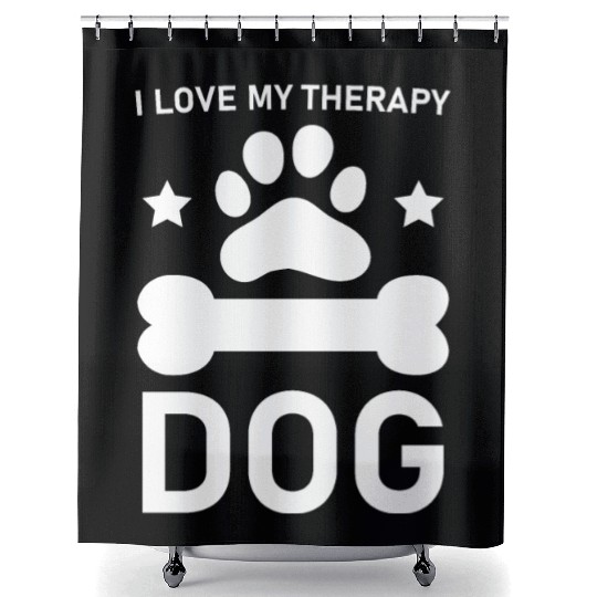 I love my Therapy Dog Shower Curtains