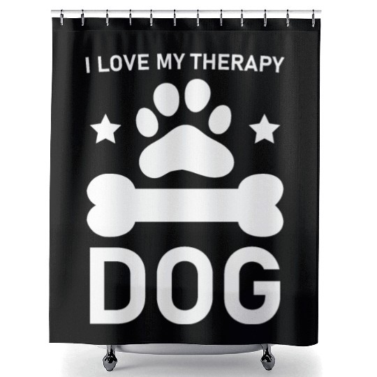 I love my Therapy Dog Shower Curtains