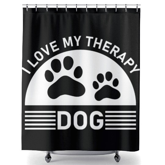 I love my Therapy Dog Shower Curtains