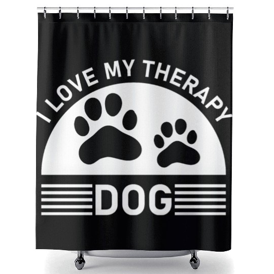 I love my Therapy Dog Shower Curtains