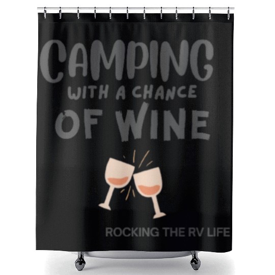 Camping With a Chance of Wine Shower Curtains