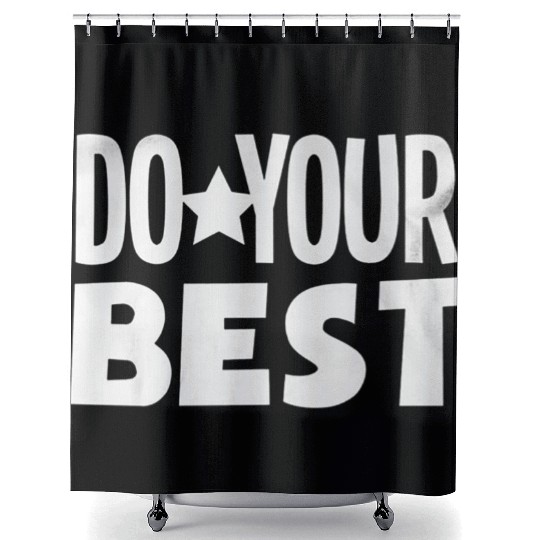 Do your best teacher education Shower Curtains