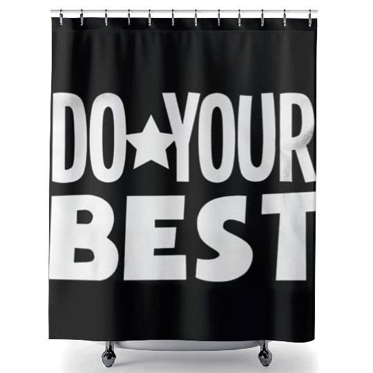 Do your best teacher education Shower Curtains