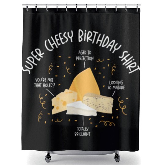 Super Cheesy Birthday Party Natal Day Cheese Shower Curtains