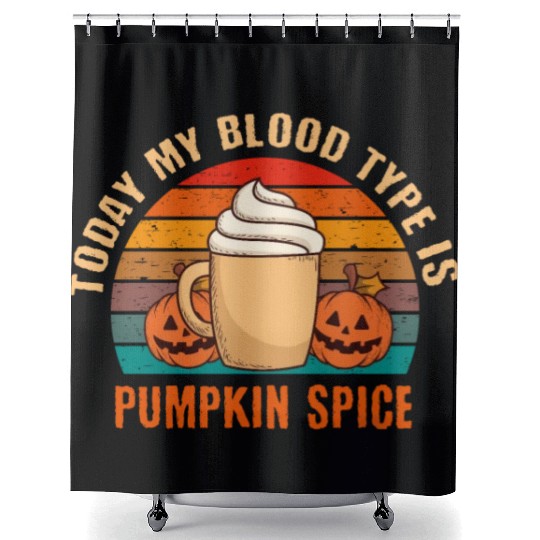 My Blood Is Pumpkin Spice Fall Autumn Halloween Shower Curtains