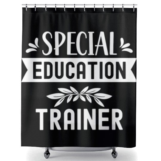 Special Education Trainer Awareness Sped Teacher Shower Curtains