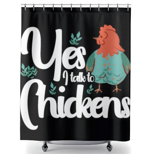 Chickens Rooster Chicken Farmer Hen Poultry Cock Shower Curtains