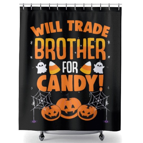 Will Trade Brother For Candy Sarcastic Trick Or Shower Curtains