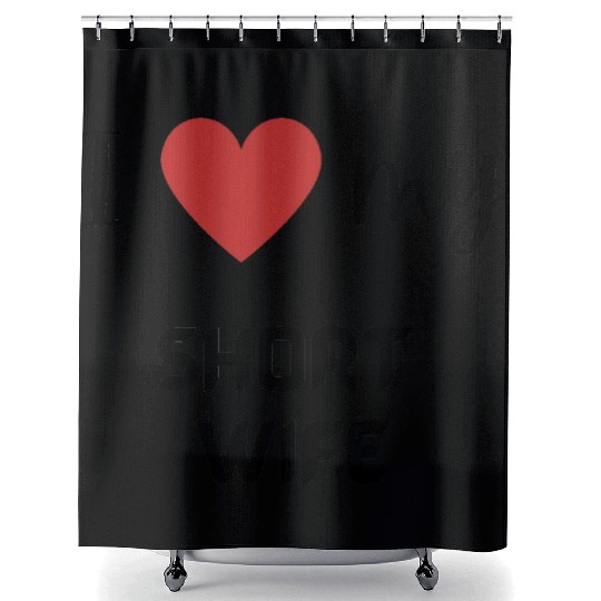 I love my short wife funny matching couple Shower Curtains