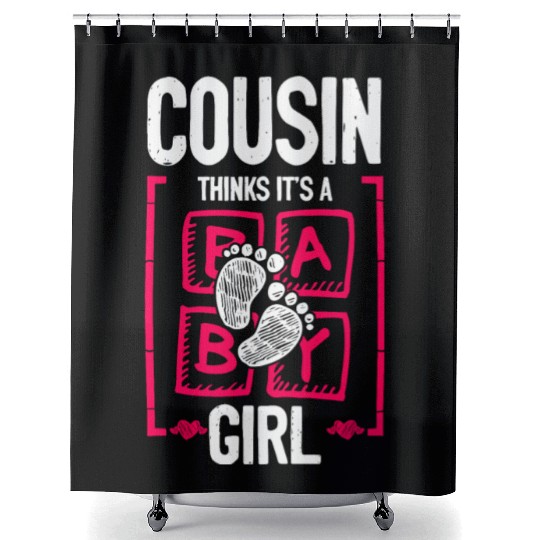 Cousin Thinks It's a Girl Gender Reveal Funny Shower Curtains