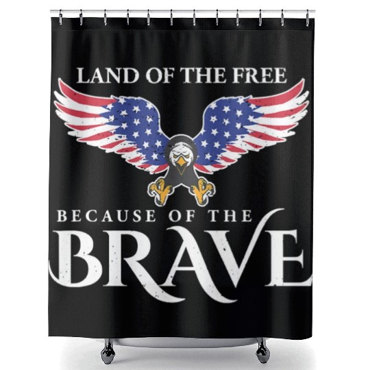 Land Of The Free Because Of The Brave Patriot USA Shower Curtains