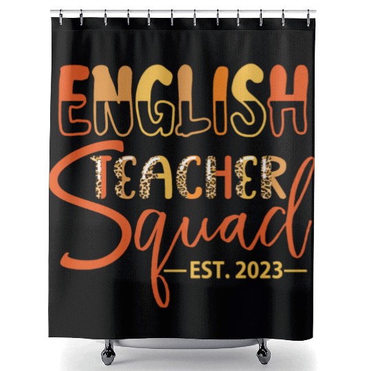 English Teacher Squad EST. 2023 Shower Curtains