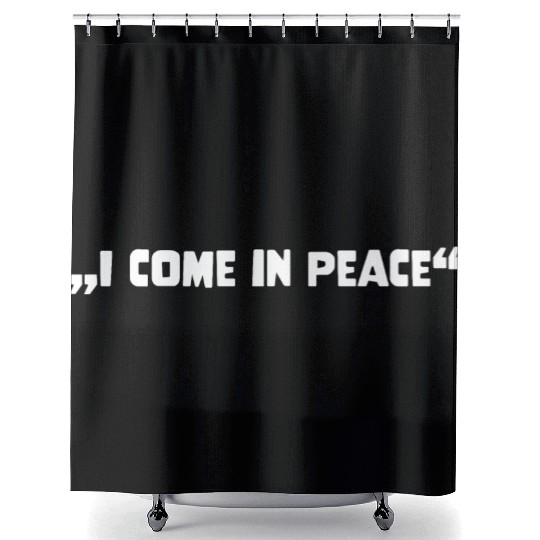 Galaxy Science Space Lover I Come In Peace Shower Curtains