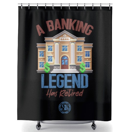 A Banking Legend Has Retired - Retirement Shower Curtains