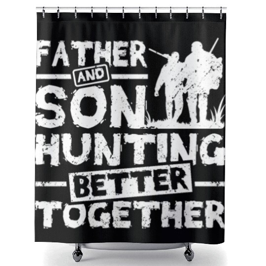 Father And son Hunting Better Together Shower Curtains