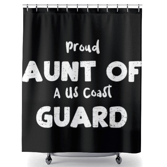 Proud Aunt Of A Us Coast Guard Shower Curtains