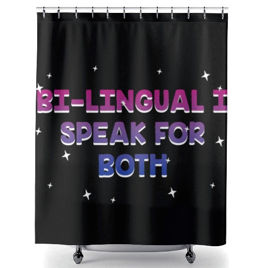 Bilingual I Speak for Both Bisexual Pride Month Shower Curtains