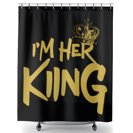 I'm Her King Boyfriend Couple Valentines Day Shower Curtains