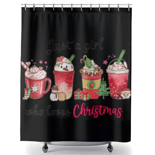 Just A Girl Who Love Christmas | Christmas Coffee Shower Curtains