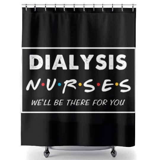 Dialysis Nurse Shower Curtains
