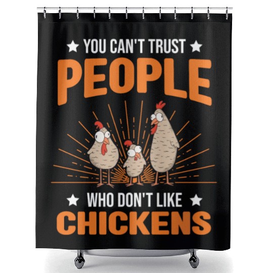 Chickens Saying Chicken Farmer Shower Curtains