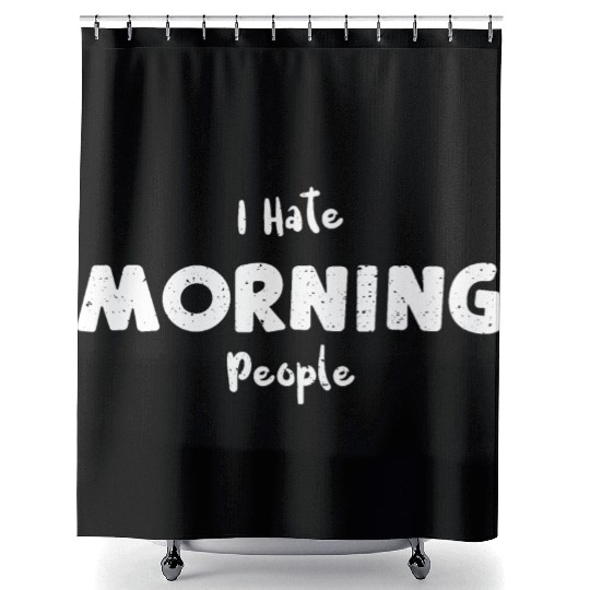 I Hate Morning People - Sloth Shower Curtains