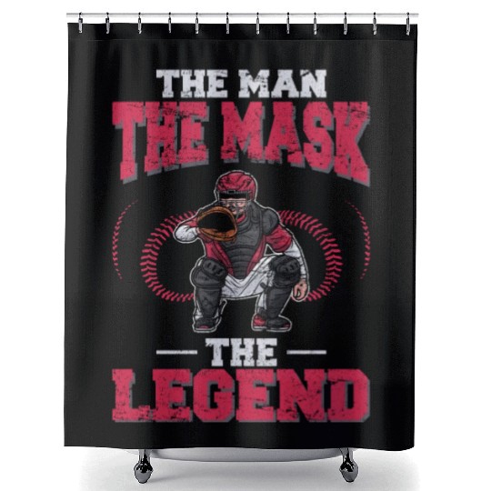 Baseball Catcher The Man The Mask The Legend Baseb Shower Curtains