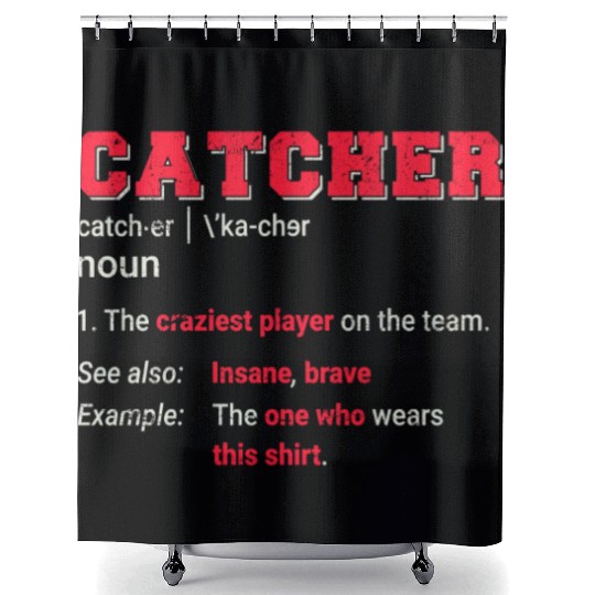 Baseball Catcher Softball Catcher Player Funny Def Shower Curtains