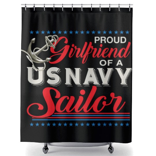 Proud Girlfriend Of A Us Sailor Shower Curtains