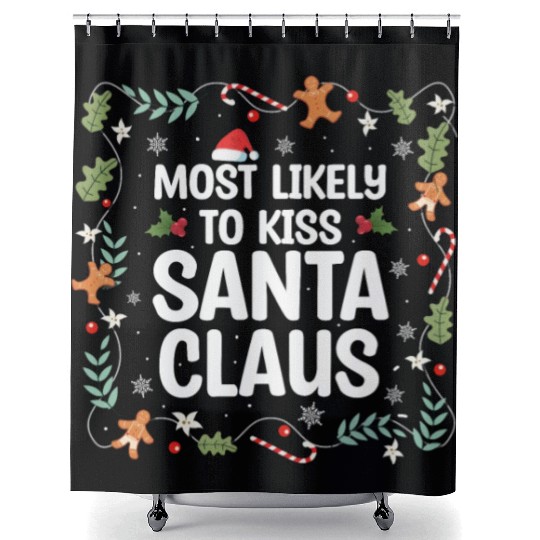 Xmas Quote, Funny Christmas Quote, Santa Claus Shower Curtains