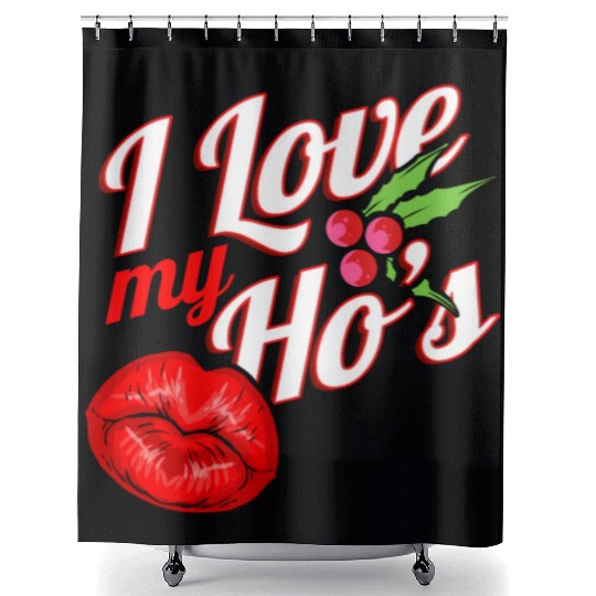 I Love My Ho's Kissing Mouth Mistletoe Christmas Shower Curtains