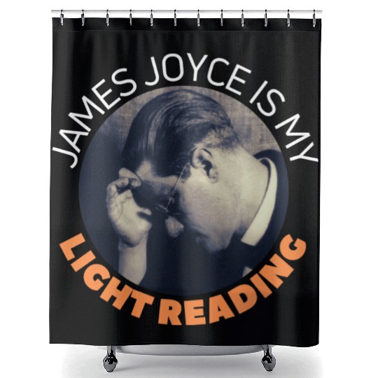 James Joyce Is My Light Reading. Shower Curtains