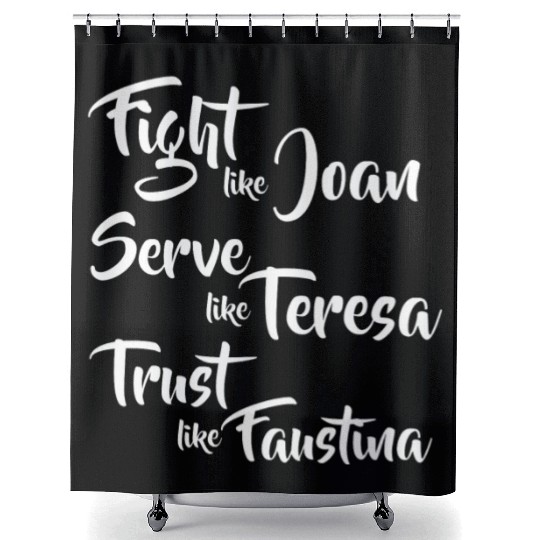 Catholic Saints Joan Teresa Faustina Shower Curtains