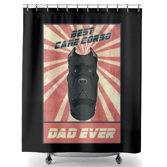 Best Cane Corso Dad Ever I Cane Corso Lover Shower Curtains