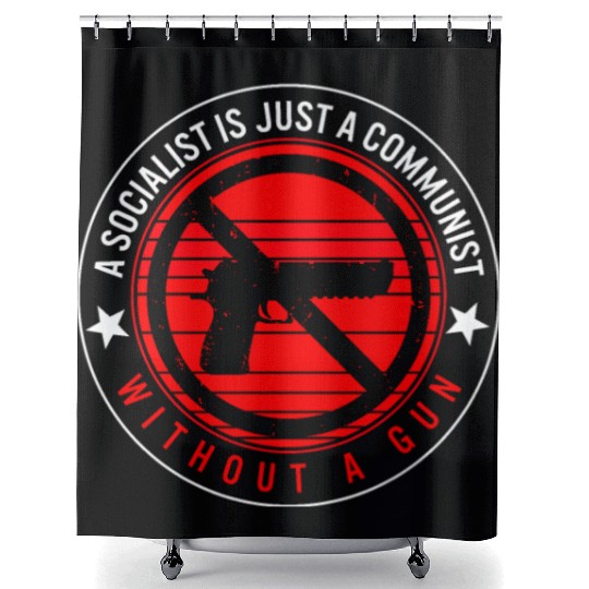 Socialist Is Just A Communist Gun Shower Curtains,