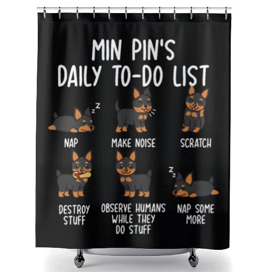 Miniature Pinscher Daily To Do List Shower Curtains