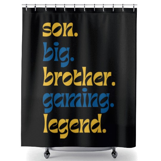 SON BROTHER GAMING LEGEND for gamer typography Shower Curtains