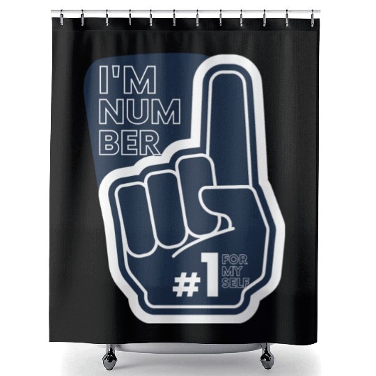I'm number 1 affirmation Shower Curtains