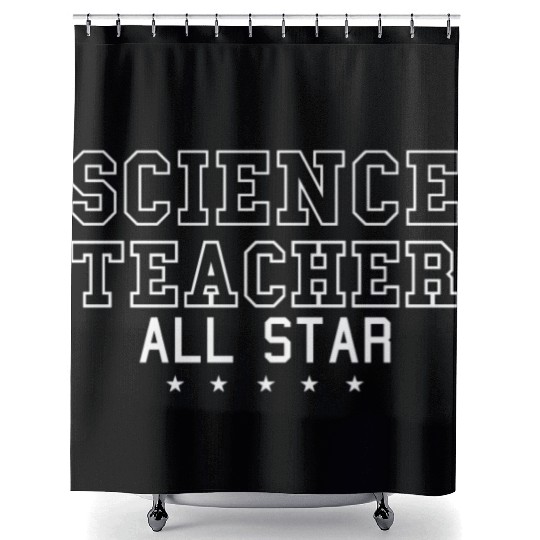 Science Scientist All Star Science Teacher Shower Curtains