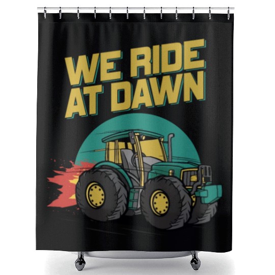 We Ride At Dawn Dad Lawn Mower Make Laugh Day Yard Shower Curtains