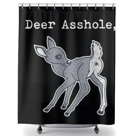 DEER ASSHOLE Shower Curtains